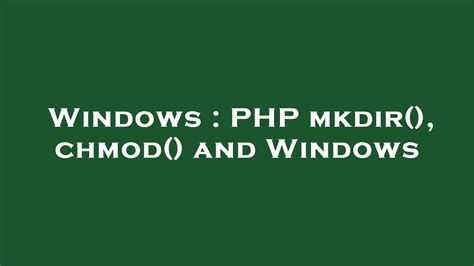php mkdir windows.